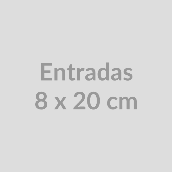 Entradas 8 x 20 cm